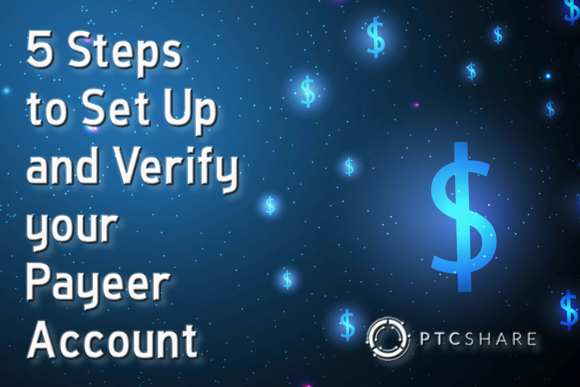 Your Payeer Account: How to Set Up and Verify in 5 Easy Steps